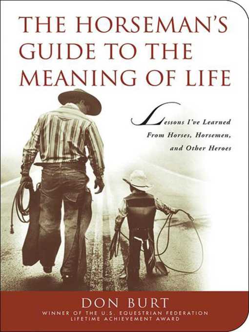 Title details for The Horseman's Guide to the Meaning of Life by Don Burt - Available